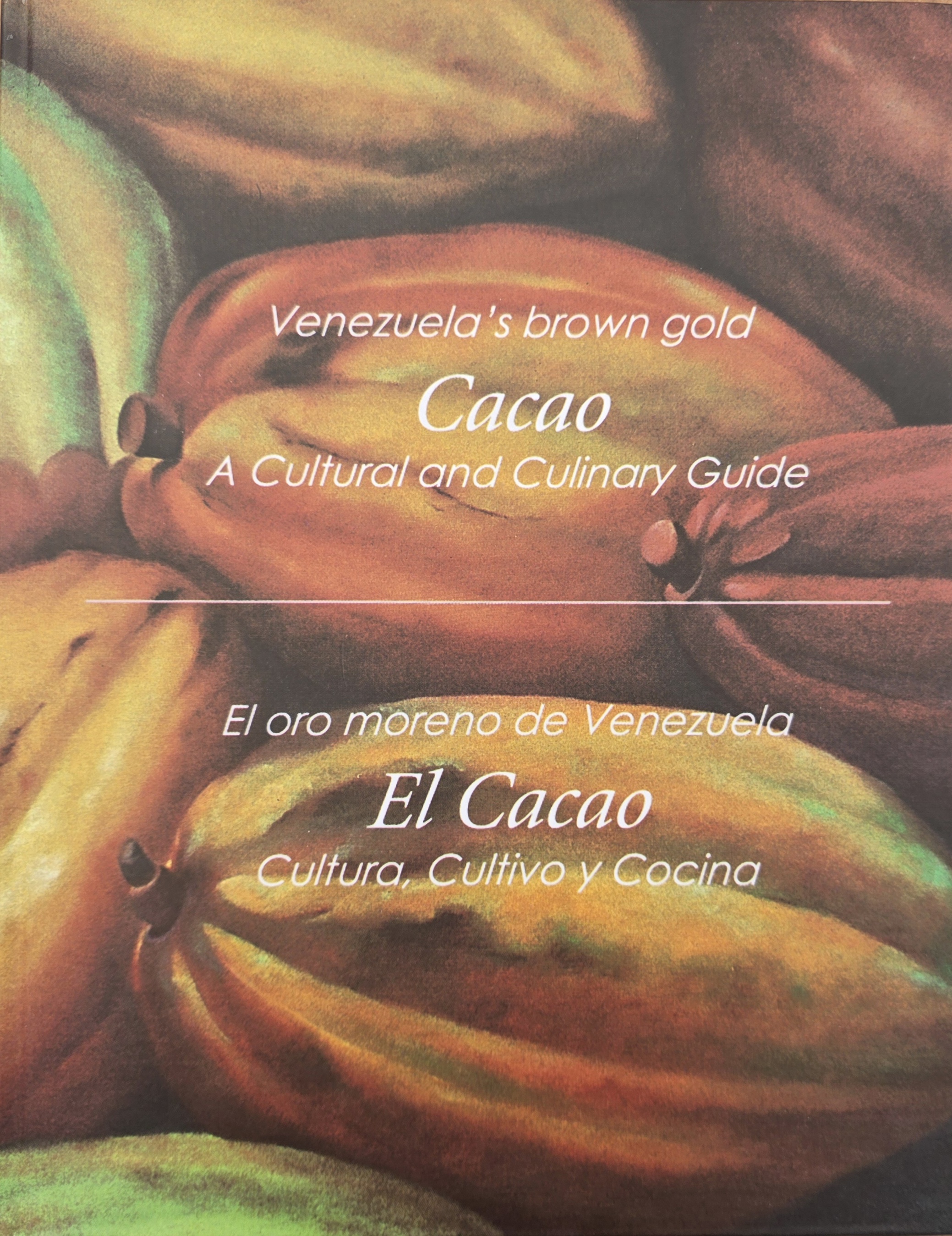 Portada: El oro moreno de Venezuela / Venezuela's brown gold
